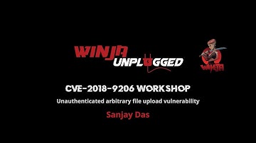 CVE-2018-9206 Workshop | Sanjay Das | Winja Unplugged