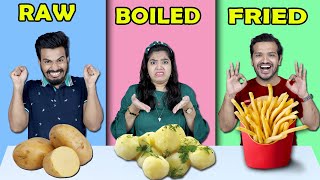 Raw Vs Boiled Vs Fried Food Challenge | Food Challenge (Hungry Birds)