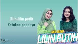 Lilin Putih - Duo Ageng (Lirik)