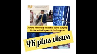 Minimally invasive (endoscopic) awake L5-S1 spine fusion surgery- - Dr Saurabh Kapoor Spine surgeon