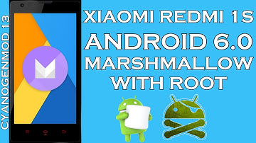 Xiaomi Redmi 1S Marshmallow, Android 6.0 - How to update & root?