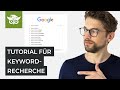 Keyword-Recherche: So findest du die richtigen Keywords!