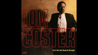 Tom Coster - Let's Set The Record Straight (1993) Full Album