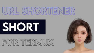 Url shortner for termux | short installation