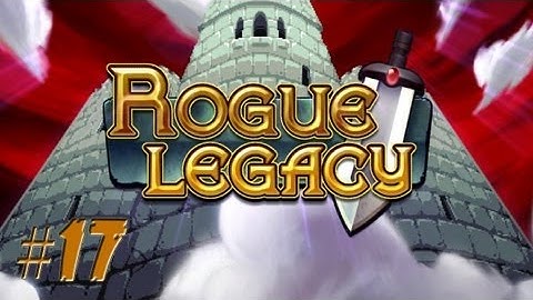 Rogue Legacy Let