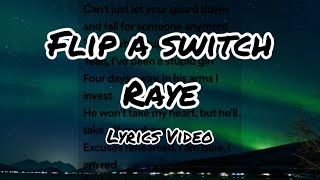 RAYE - Flip a Switch. (LYRICS) ⚡️