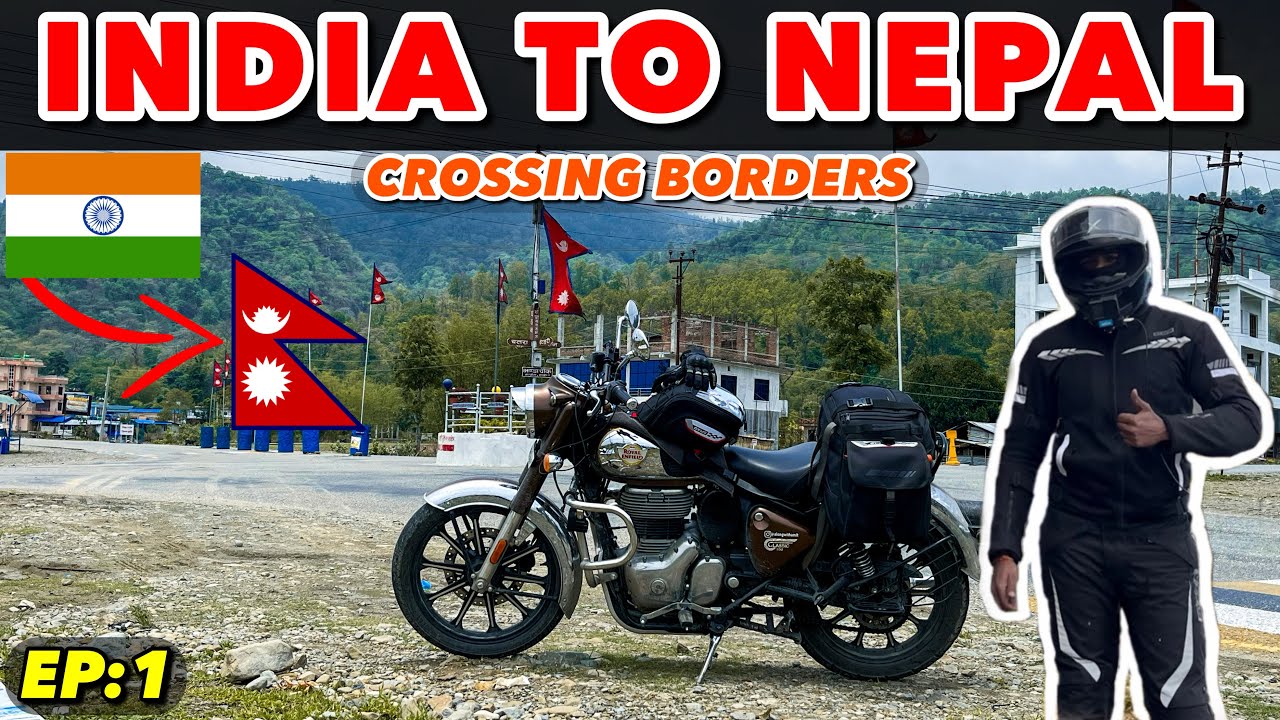 MUSTANG, NEPAL RIDE BEGINS ON MY CLASSIC 350 REBORN | GUWAHATI TO MUSTANG