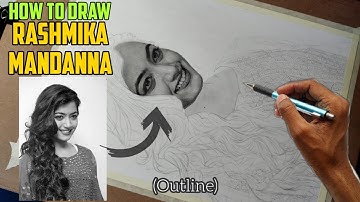How To Draw Rashmika Mandanna | Portrait Drawing Tutorial | (OUTLINE) Real Time