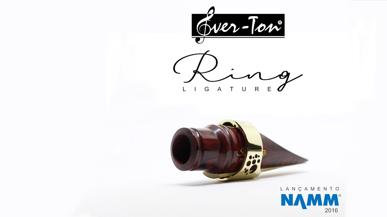 EverTon Ring Ligature Lançamento NAMM 2016 YouTube