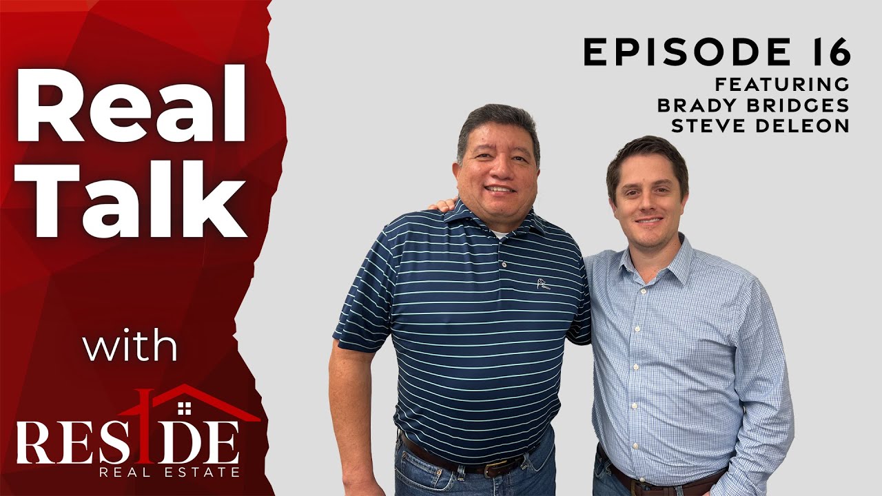 Property Investment with Steve DeLeon Real Talk with Reside Real