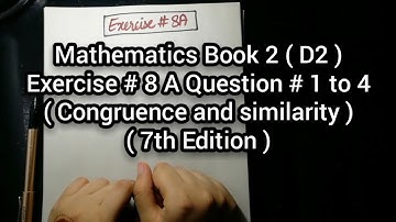Mathematics Book 2 ( D 2 ) | New Syllabus | 7th Edition |  Ex # 8 A | Q # 1 to 4 | in Urdu Hindi