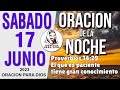 ⭐️ORACION DE LA NOCHE de hoy Sabado 17 de junio del 2023