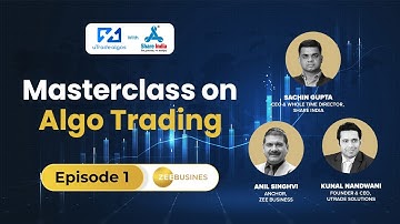 Master the Art of Algo Trading with Share India & uTrade Algos - Zee Business Episode 1