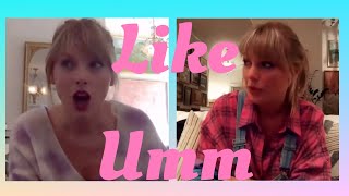 Taylor Swift saying Um &amp; Like for 2 minutes straight (2 different interviews)