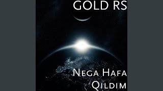 Nega Hafa Qildim - GOLD RS