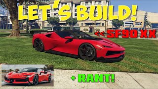 Let s Build An IRL Ferrari SF90 XX On Your Itali RSX In GTA Online
