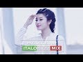Best Of 80s Dance Remix ♪ Italo disco&#39;s hit songs