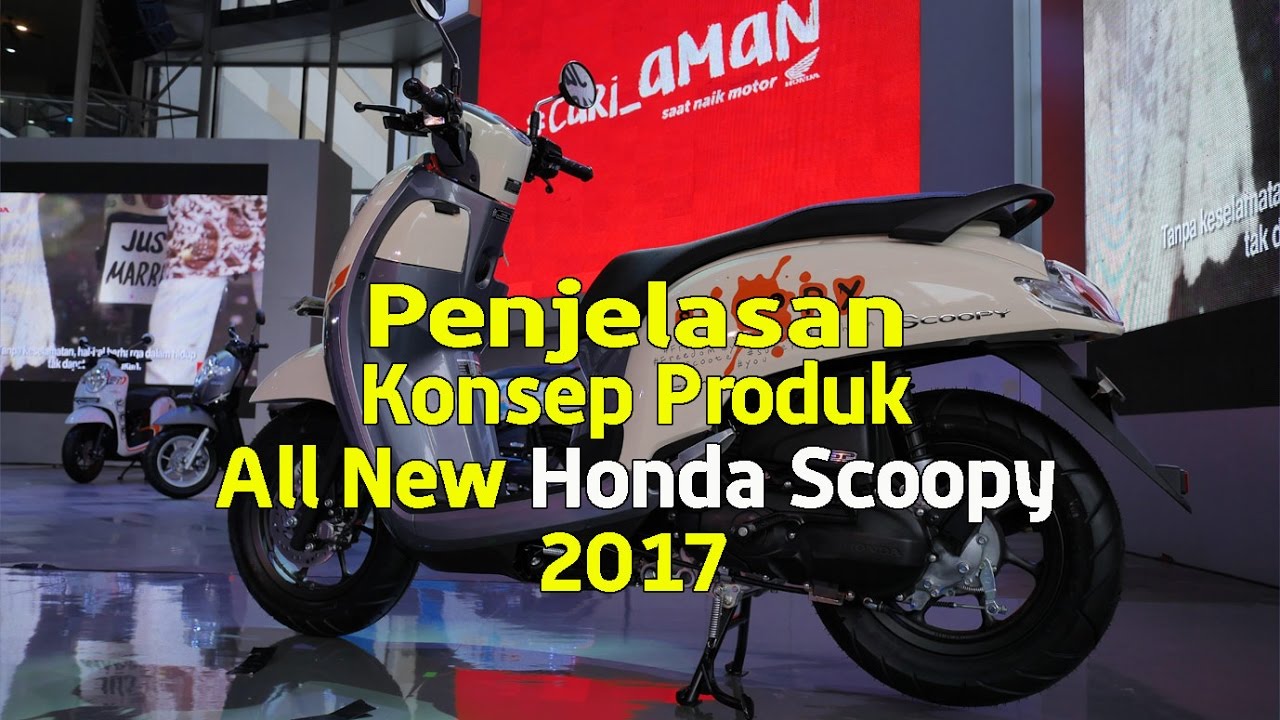 All New Honda Scoopy 2017 Konsep Dan Penjelsan Produk YouTube