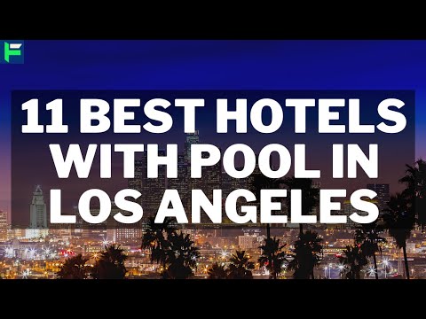 Video: Die besten Hotelpools in Los Angeles