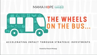 The Wheels on the Bus: Accelerating Impact through Strategic Investments