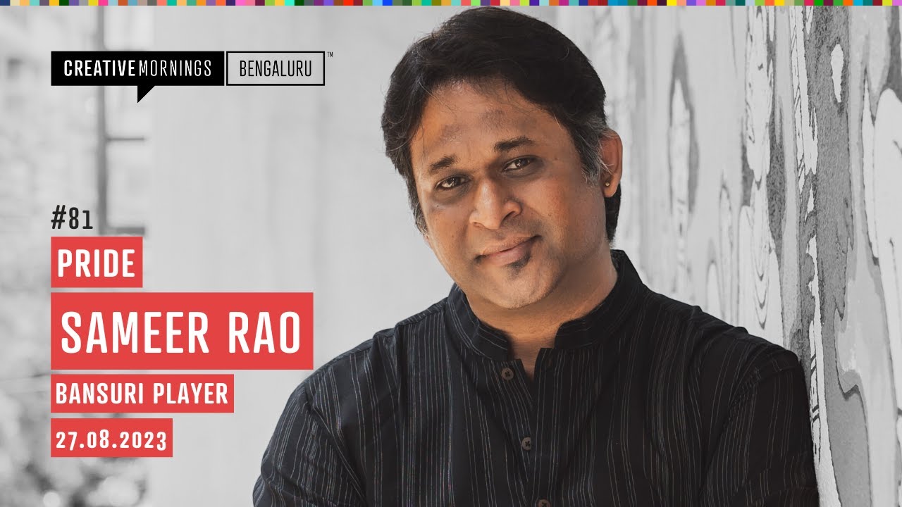 Sameer Rahoo Sameer Rao - PRIDE in music | CreativeMornings Bengaluru Talk #81 ...