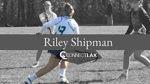 Riley Shipman Lacrosse Highlights - CT 2022 - Mid,...