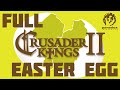 Пасхалки в Crusader Kings 2 (Easter Egg)