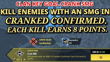 Kill Enemies With an SMG in Cranked Confirmed. Each kill earns 8 points call Of Dity Mobile