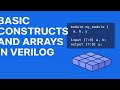 Understanding Verilog: The Basics of Constructs and Arrays