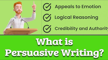 What is Persuasive Writing?