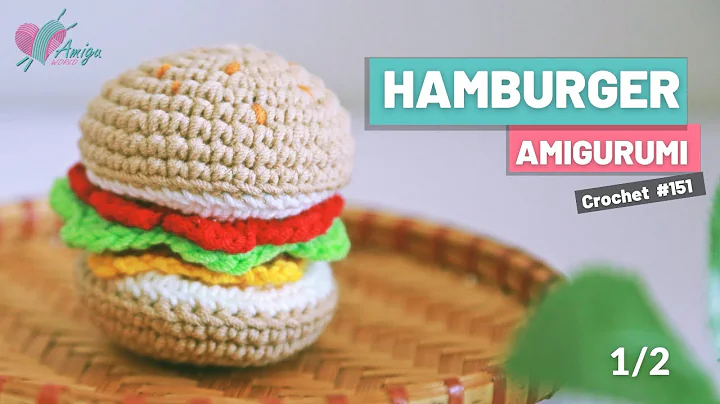 #151 | Hamburger Crochet Amigurumi (1/2) | How to Crochet Cake Amigurumi | AmiguWorld