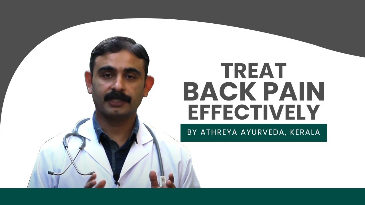 Kerala Ayurvedic Treatment for Backpain Athreya Ayurvedic Centre Dr