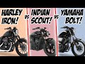 Harley IRON vs Indian SCOUT vs Yamaha BOLT!