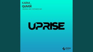 Quiver (Extended Mix)