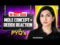 RE-NEET 2026: Mole Concept + Redox Reaction | With PYQ's | Akansha Ma'am