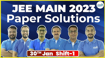 🔴JEE Main 2023 Exam Paper Solutions & Analysis🔴LIVE || 30-Jan-2023 Shift -1 || Infinity Learn