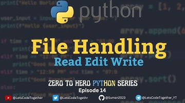File Handling in Python| EP 14| ZERO TO HERO PYTHON SERIES | Let