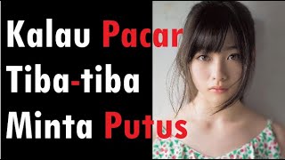 Kalau Pacar Tiba Tiba Minta Putus, Lakukan 3 Hal Ini