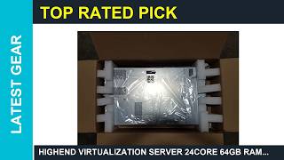 HighEnd Virtualization Server 24Core 64GB RAM Review Is it Worth it