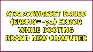 ata1:comreset failed (errno=-32) error while booting brand new computer (2 Solutions!!)