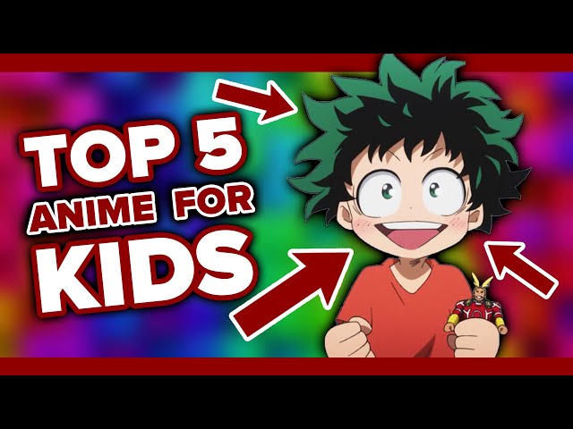 25 Best Anime To Watch With Kids 2023 List