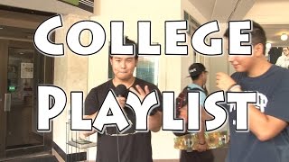 Da Scoops: College Playlist
