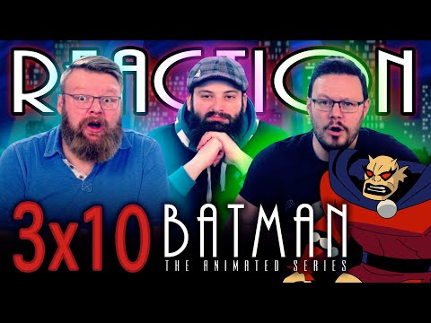 Batman: The Animated Series 3x10 REACTION!! "The Demon Within"