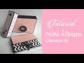 Tutorial Mini Álbum: Cámara de Fotos