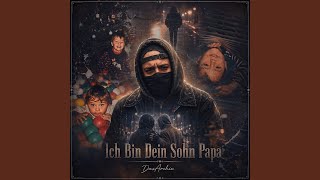Ich Bin Dein Sohn Papa