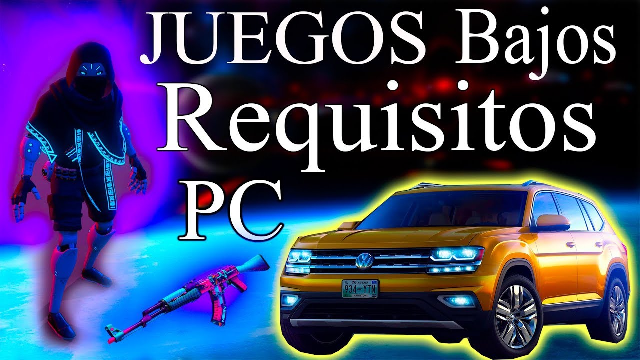 Top 6 Mejores Juegos Para Pc 2019 Gratis Pocos Requisitos Gama Baja