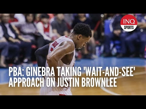 PBA: Ginebra taking 'wait-and-see' approach on Justin Brownlee