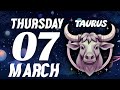 Thats ittriple confirmation for you taurus  horoscope for today march 7 2024