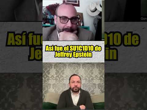 Así termino con su vida Jeffrey Epstein | Gon Curiel