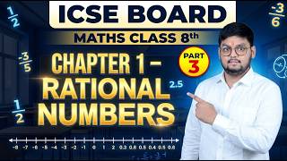 Part 3 ICSE Class 8 Maths Chapter 1 | Rational Numbers Full Chapter | Part 3